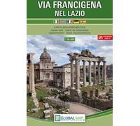Via Francigena nel Lazio. Carta escursionistica 1:50.000. Ediz. italiana, inglese, francese, tedesca e spagnola