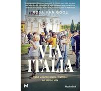 Via Italia: Italië voorbij pizza, maffiosi en dolce vita