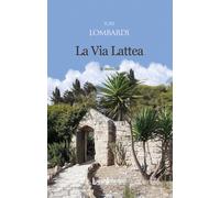 VIA LATTEA (LA) - Lombardi Iuri - 2023 - LuoghInteriori