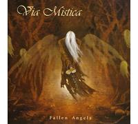Via Mistica - Fallen Angels