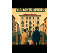 Via Santo Spirito: i mancini sono a milano