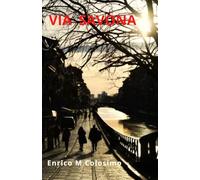 Via Savona: Romanzo