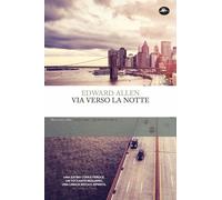 Via verso la notte - Allen Edward