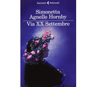 Via XX Settembre [Misc. Supplies] [Oct 30, 2013] Agnello Hornby, Simonetta