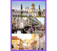 VIAGENS EM LISBOA GUIA 2025