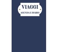 VIAGGI - AGENDA E DIARIO: Planner tascabile per le spese e le impressioni del viaggio