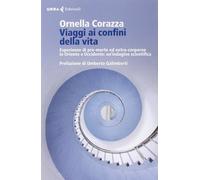 Viaggi ai confini della vita. Esperienze di pre-morte ed extra-corporee in Orien