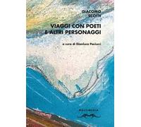 Viaggi con poeti e altri personaggi