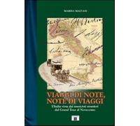 Viaggi di note, note di viaggi. L'Italia vista dai musicisti stranieri dal...