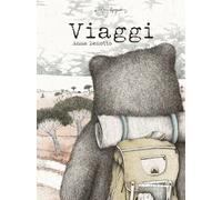 Viaggi. Ediz. a colori - Benotto Anna