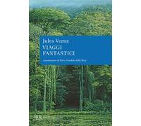 Viaggi fantastici