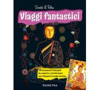 Viaggi fantastici. Scratch & relax. Con bastoncino di bambu
