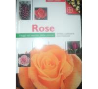 Viaggi Nel Mondo Delle Piante: Le Rose