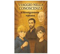 "Viaggi nella Conoscenza - Pietro e la nascita d’Italia: Quando la storia diventa un’avventura e l’AI rivoluziona l’apprendimento