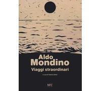 Viaggi straordinari - [Agenzia NFC]