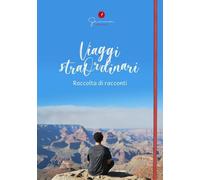 Viaggi straordinari - [Gemma Edizioni]