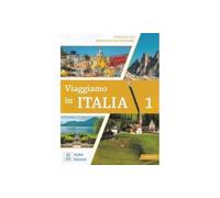 Viaggiamo in italia. Livello A1-A2.1. Con File audio per il download: + audio online. A1-A2.1