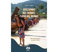 Viaggiando nel mondo, fuori dal mondo