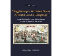 Viaggiando per Terracina, Gaeta e Formia verso Napoli - [Grimaldi & C.]