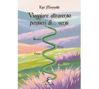 Viaggiare attraverso pensieri di... versi