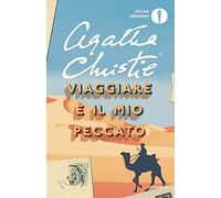 Viaggiare è il mio peccato