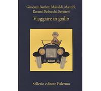 Viaggiare in giallo