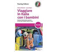 Viaggiare in Italia con i bambini – Touring Editore