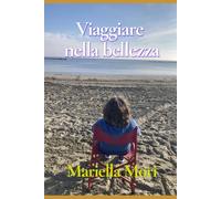 Viaggiare nella bellezza