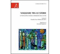 Viaggiare tra le storie. Letteratura per l'infanzia e promozione della lettura