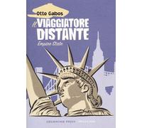 VIAGGIATORE DISTANTE (IL) - Gabos Otto - 2022 - Coconino Press