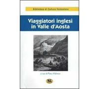 Viaggiatori inglesi in Valle d'Aosta (1800-1860)