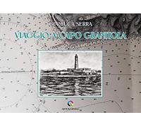 Viaggio a Capo Granitola. Ediz. illustrata