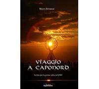 Viaggio a Caponord. Scritto per la prima volta nel 1989