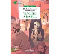 VIAGGIO A KABUL - (9788846833822) + Materiali didattici - Rebillo