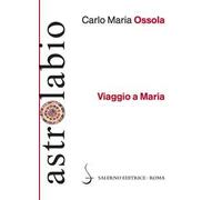 Viaggio a Maria