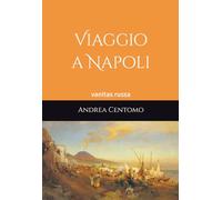 Viaggio a Napoli: vanitas russa
