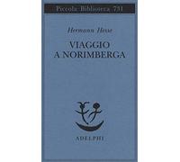 Viaggio a Norimberga