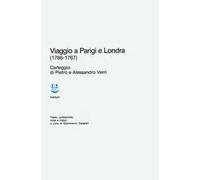 Viaggio a Parigi e Londra (1766-1767)
