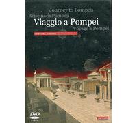 Viaggio a Pompei: Journey to Pompeii (Virtual Tours)