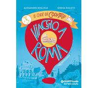 Viaggio a Roma. Le guide di CodyTrip