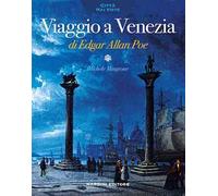 Viaggio a Venezia di Edgar Allan Poe