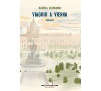 Viaggio a Vienna