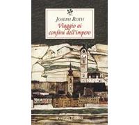 Viaggio ai confini dell'impero