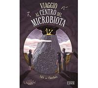 Viaggio al centro del microbiota