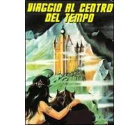 Viaggio Al Centro Del Tempo