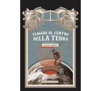 VIAGGIO AL CENTRO DELLA TERRA