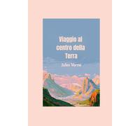 Viaggio al centro della Terra