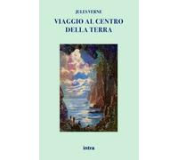 Viaggio al centro della Terra