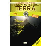 Viaggio al centro della terra. Ediz. ad alta leggibilità