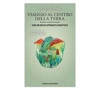 Viaggio al centro della terra. Ediz. integrale